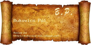 Bukovics Pál névjegykártya